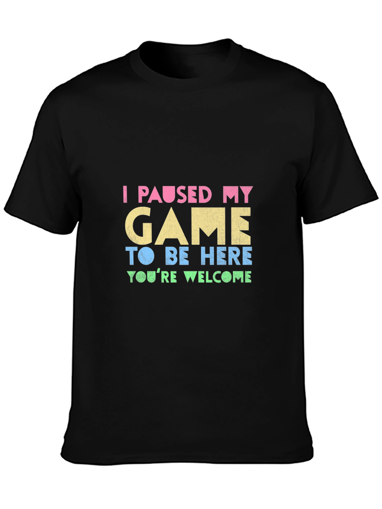 Funny Gamer T-Shirt: I Paused My Game