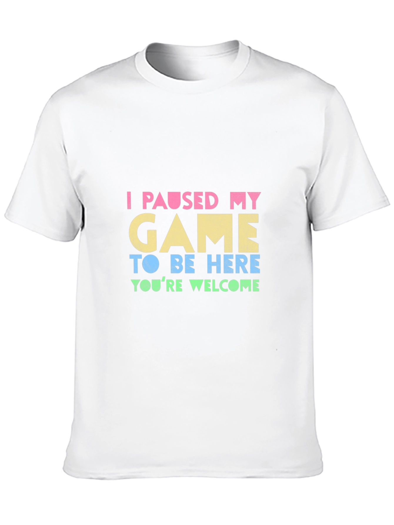 Funny Gamer T-Shirt: I Paused My Game