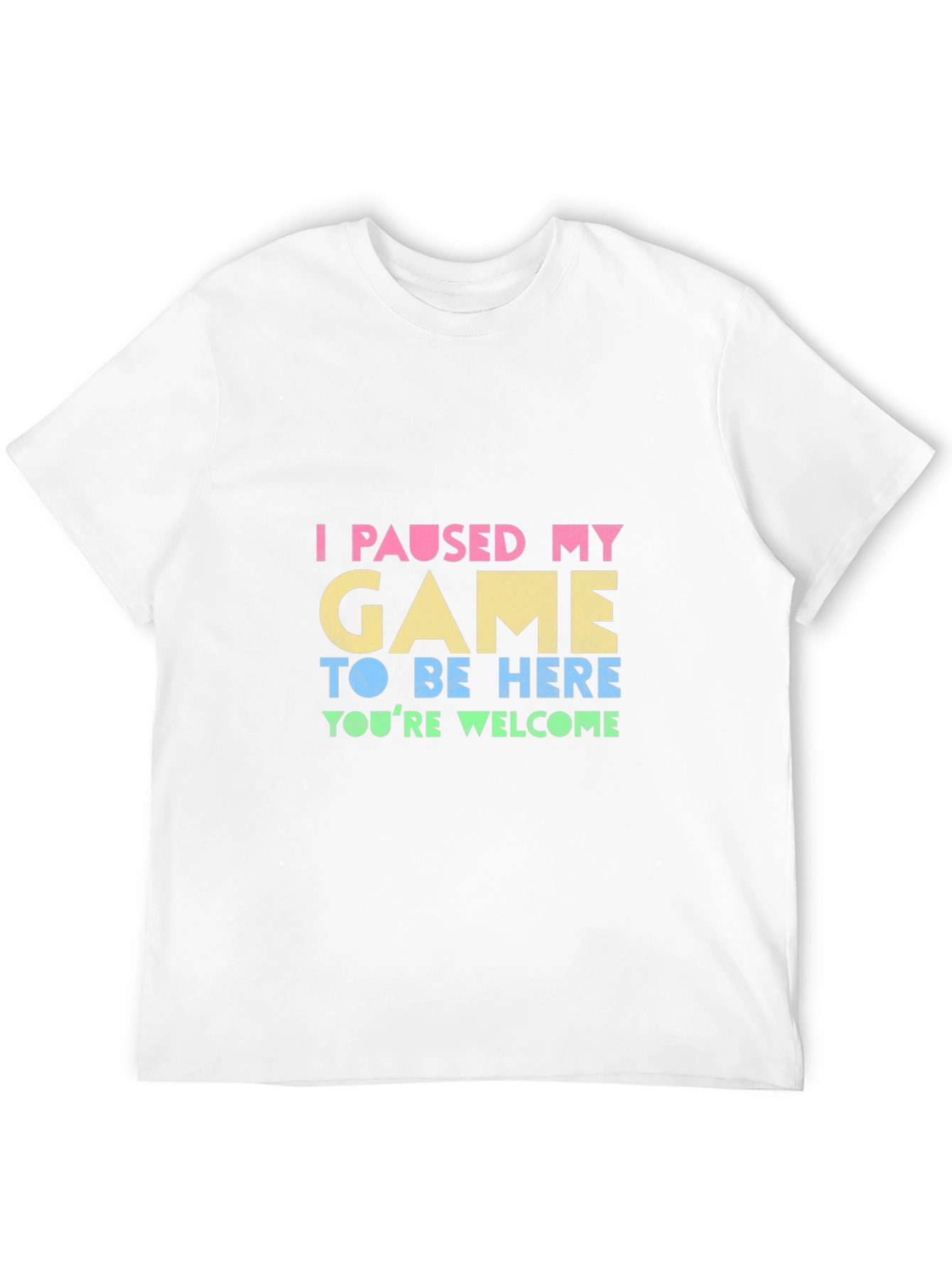 Funny Gamer T-Shirt: I Paused My Game