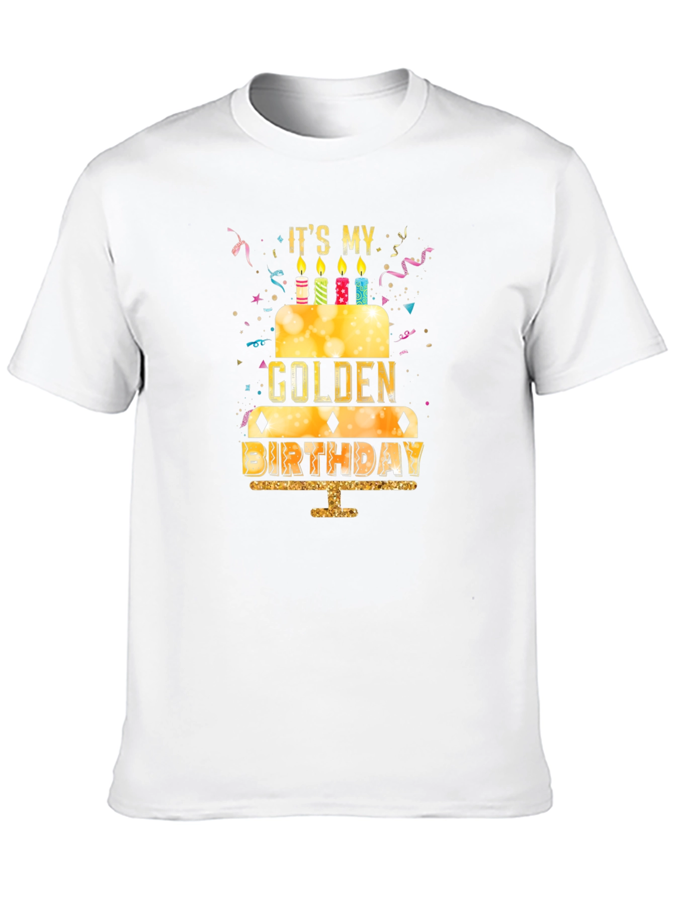 Golden Birthday T-Shirt - Novelty Birthday Gift