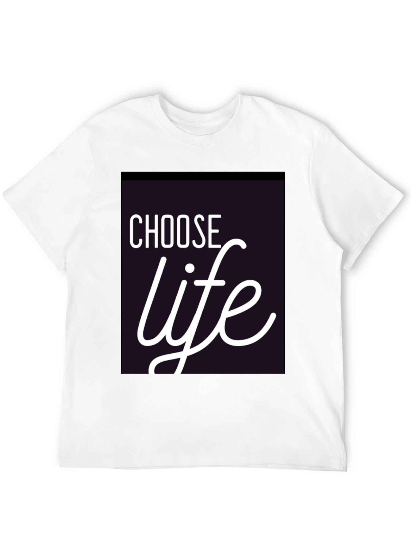 Choose Life Black T-Shirt