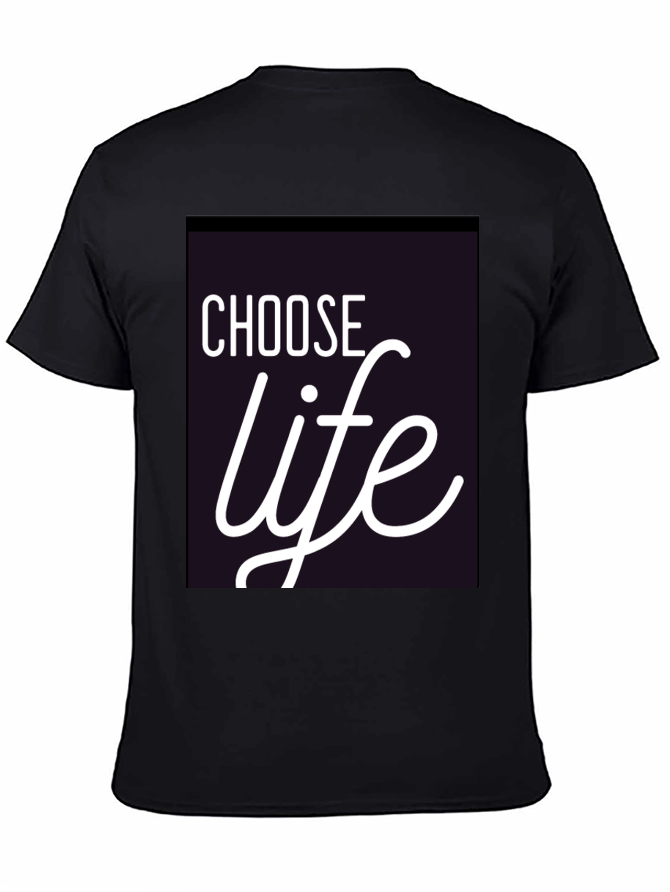 Choose Life Black T-Shirt