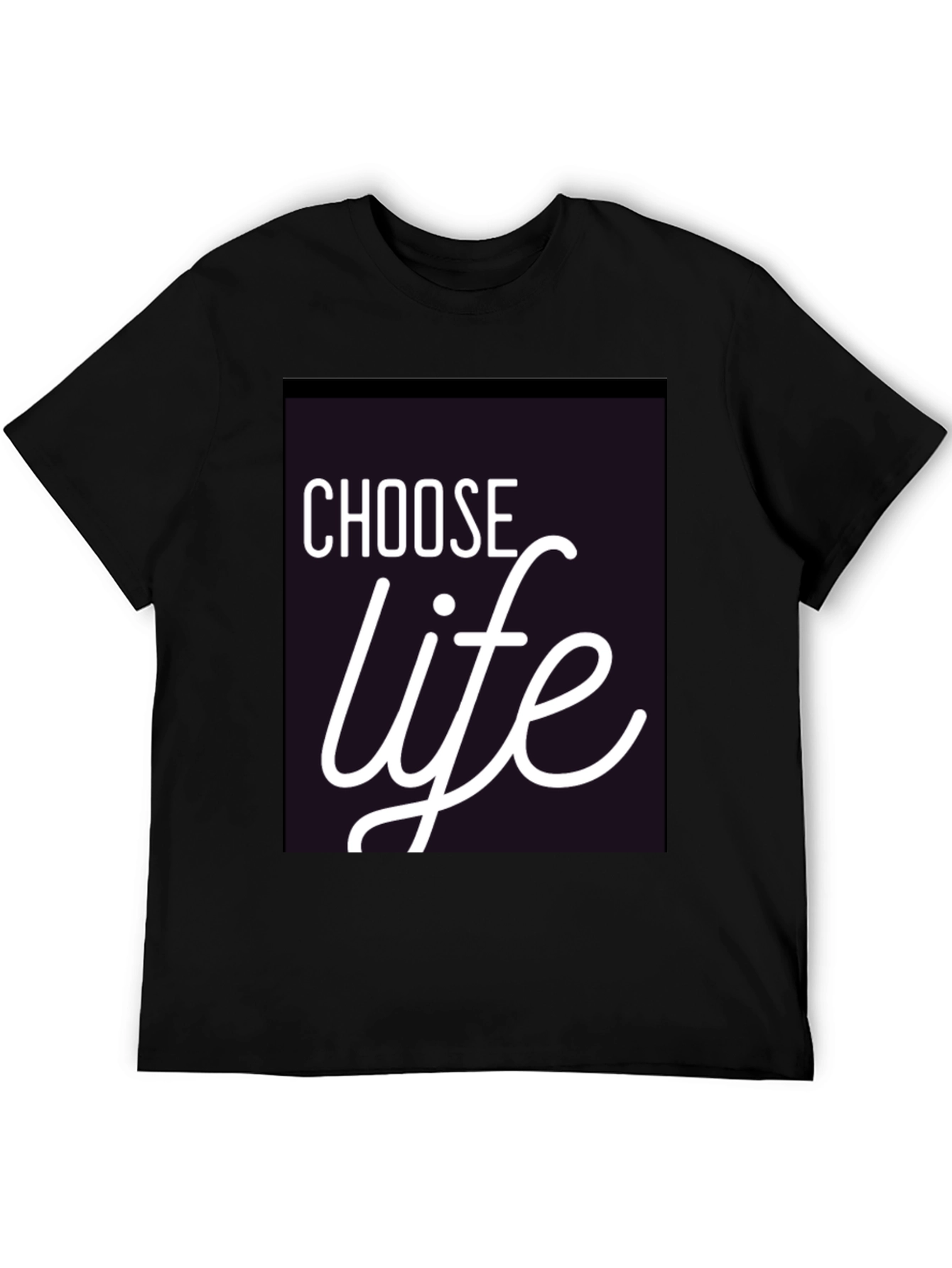 Choose Life Black T-Shirt