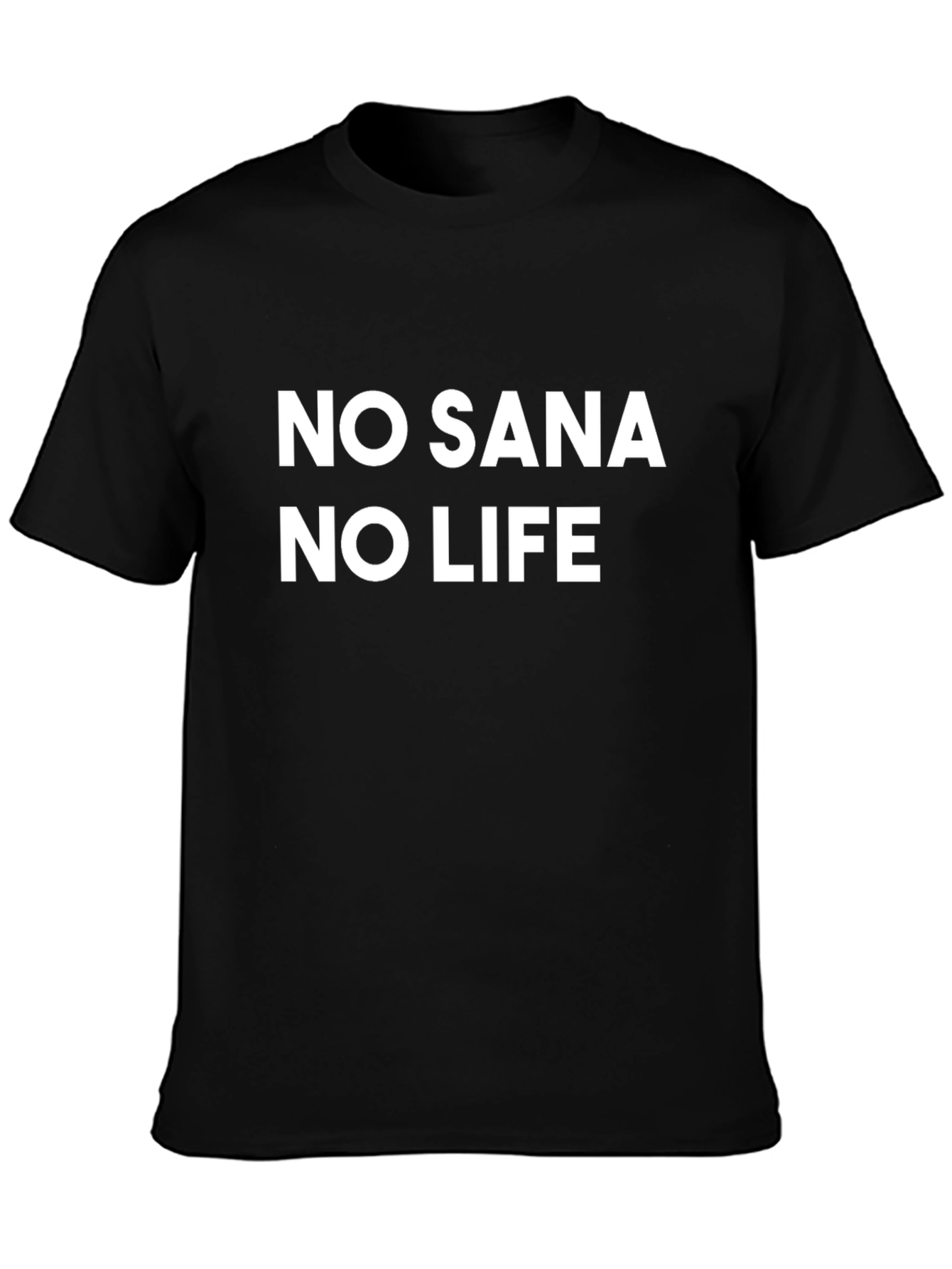 No Sana No Life Black T-Shirt