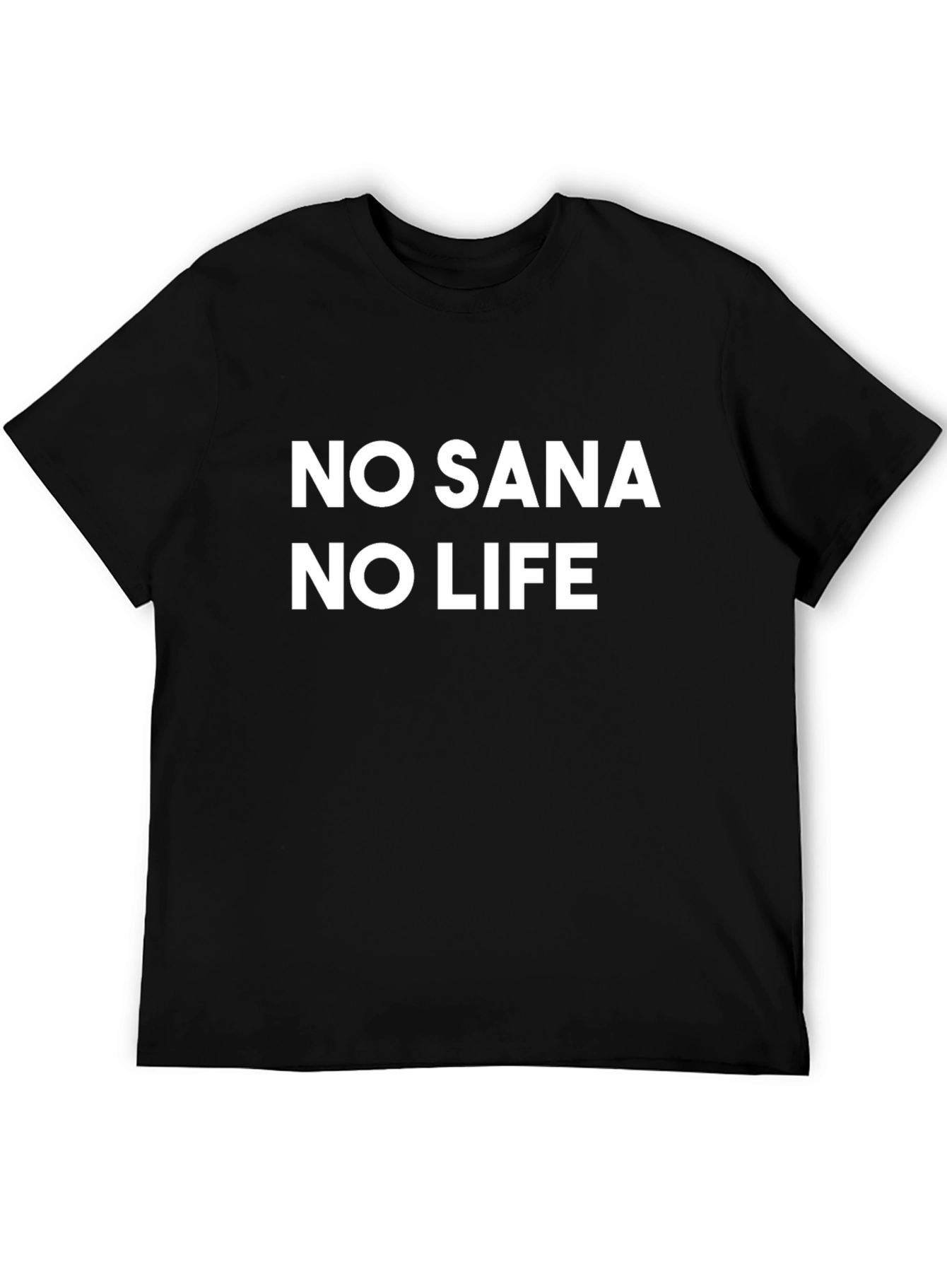 No Sana No Life Black T-Shirt