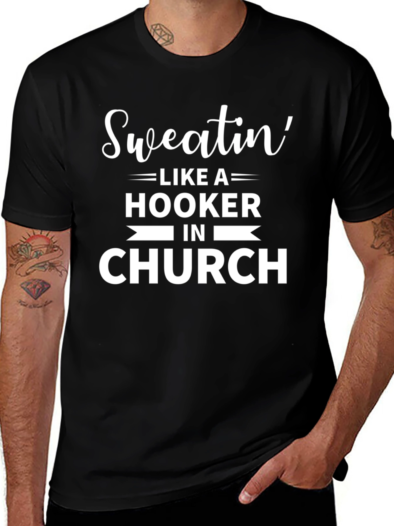 Sweatin Like A Hooker in Church Graphic Tee