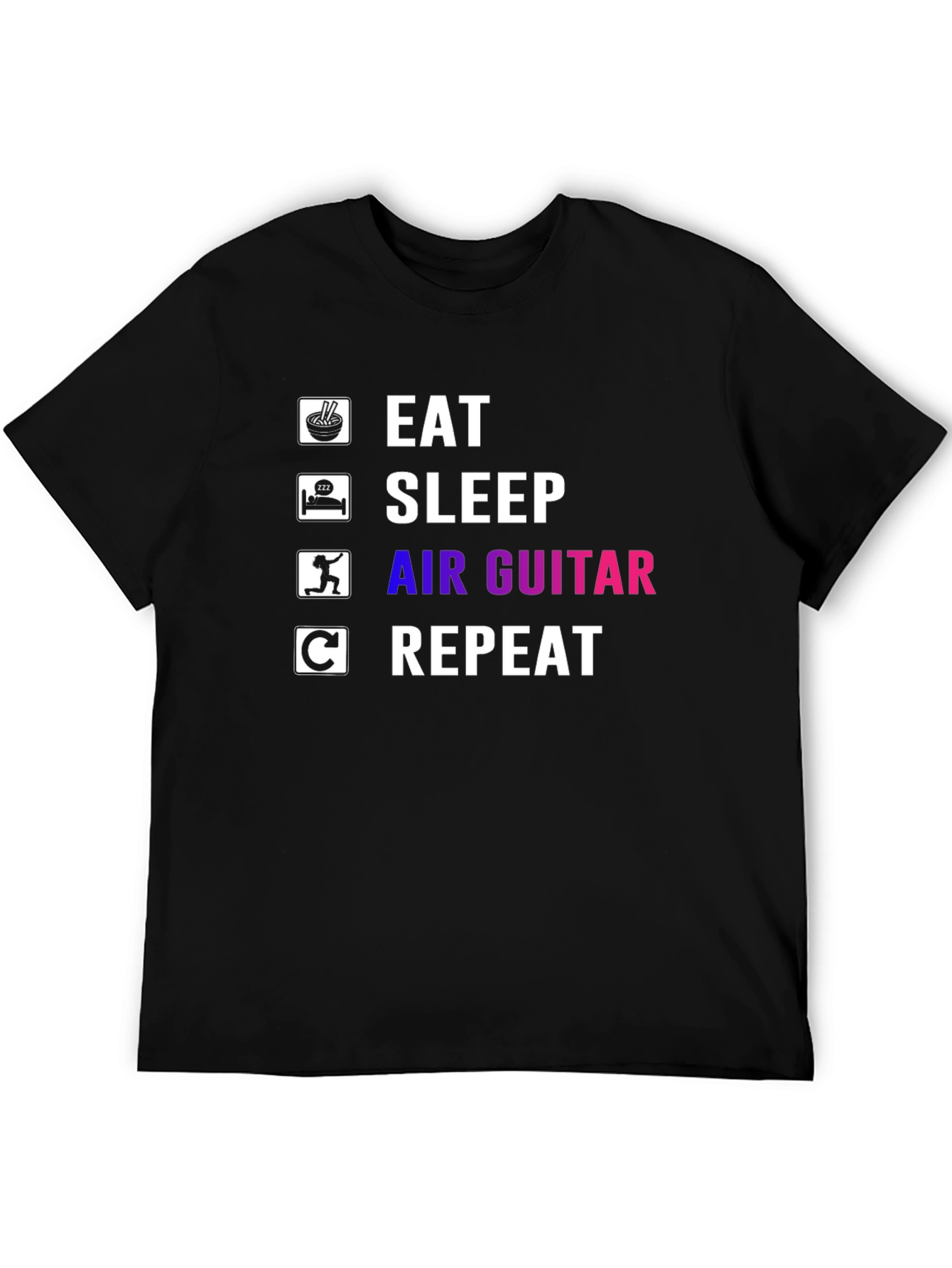 Eat Sleep Air Guitar Repeat T-Shirt
