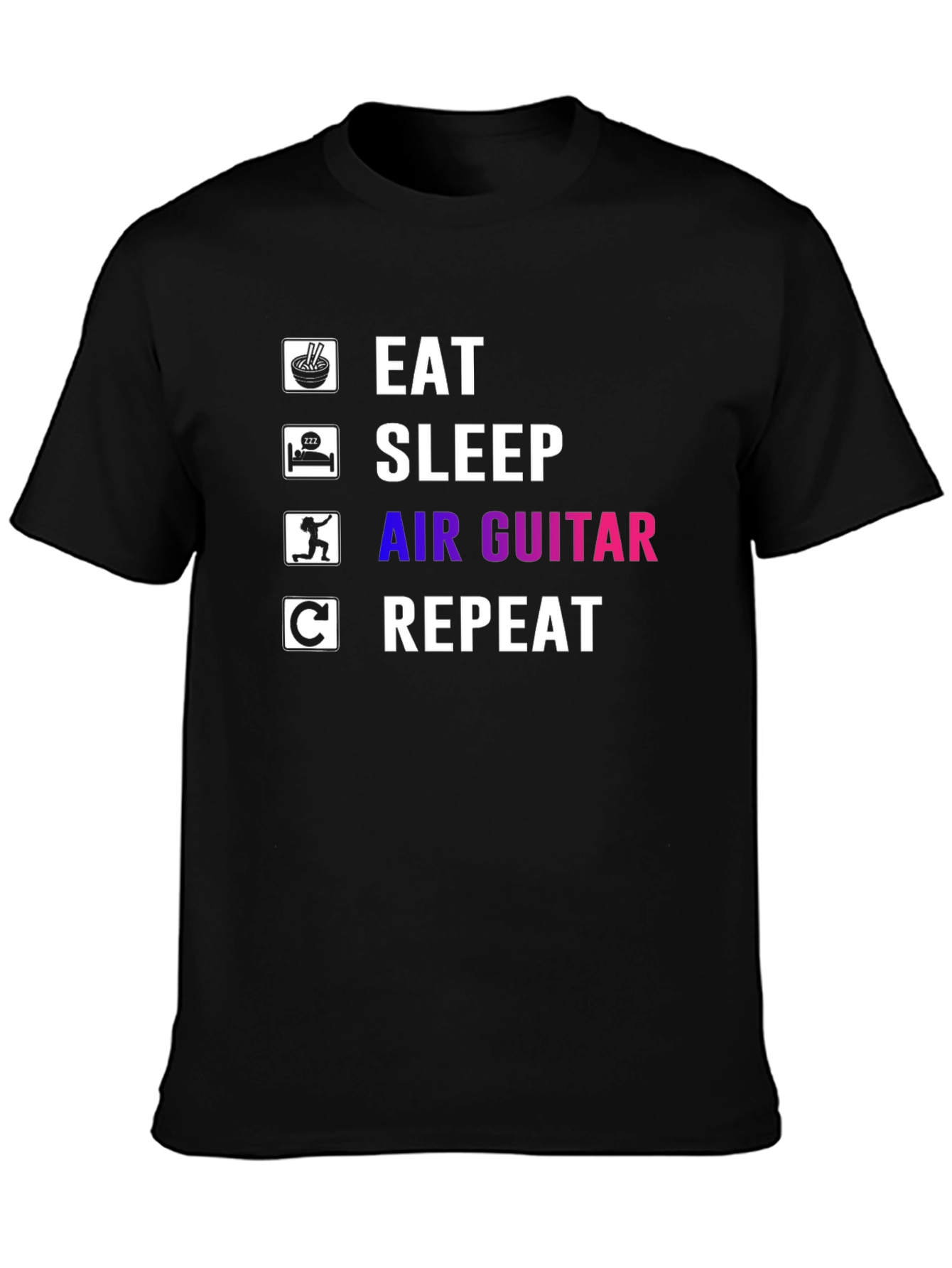 Eat Sleep Air Guitar Repeat T-Shirt
