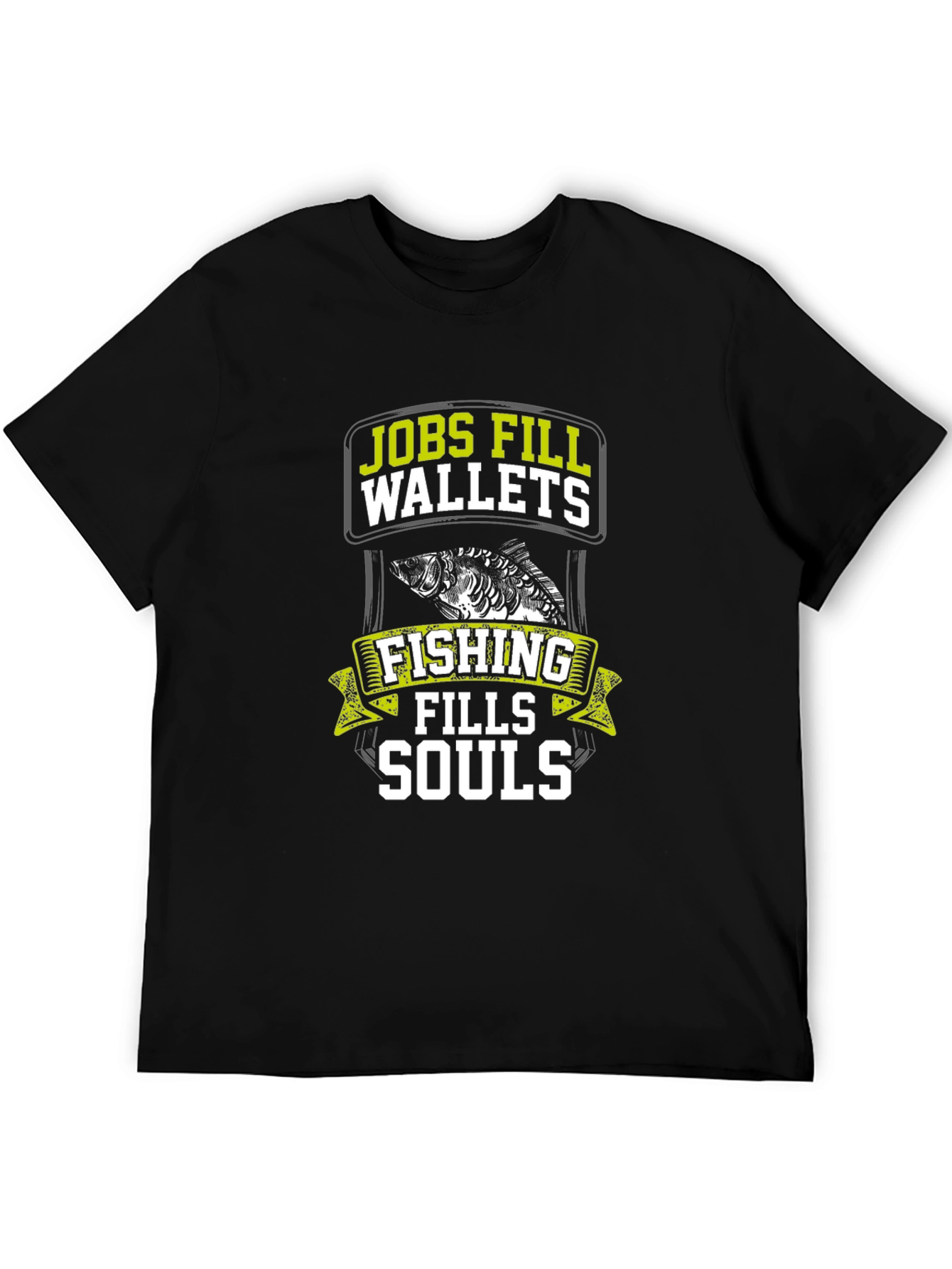 Fishing Fills Souls T-Shirt - Black