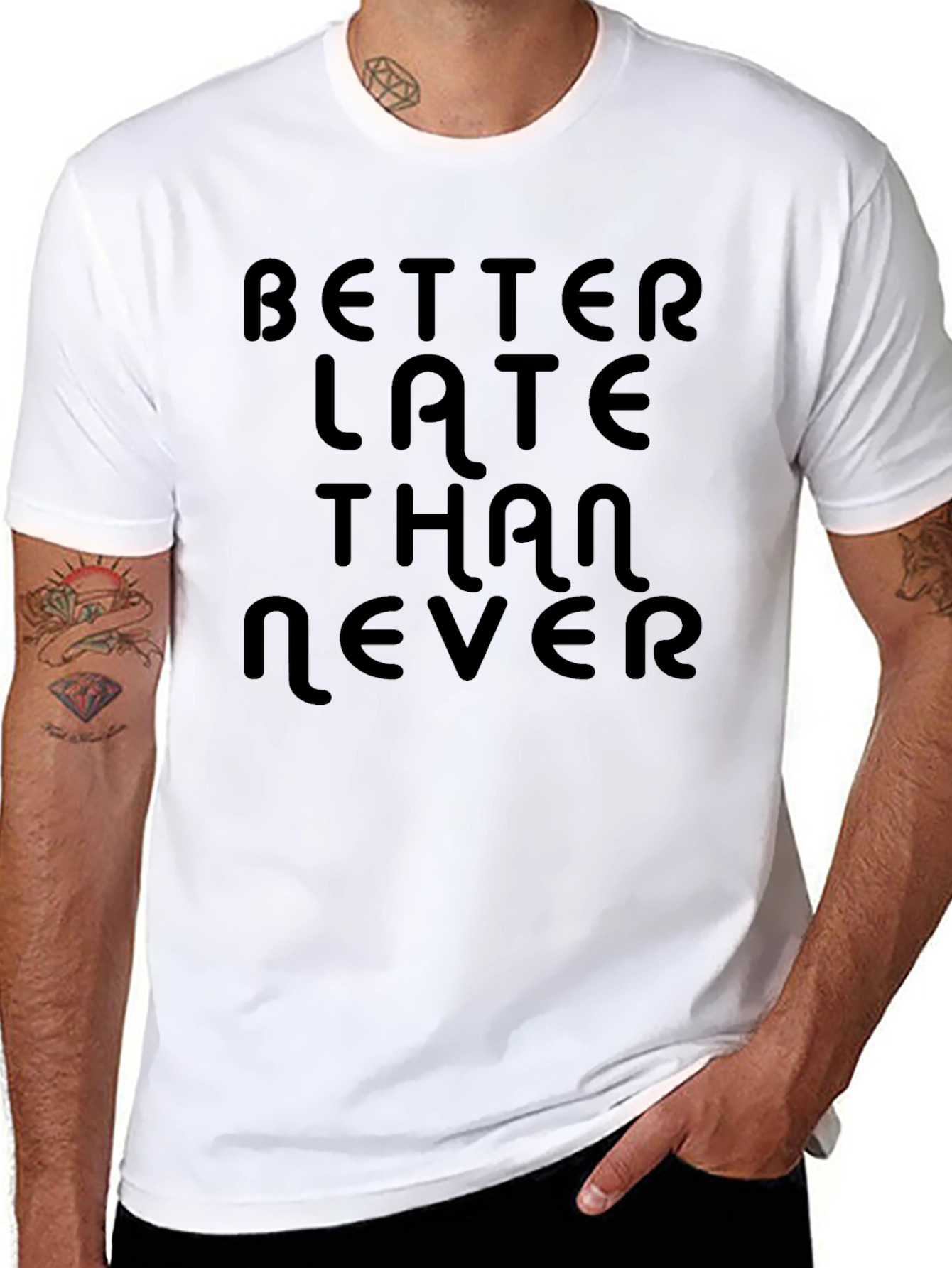 Better Late Than Never Black T-Shirt