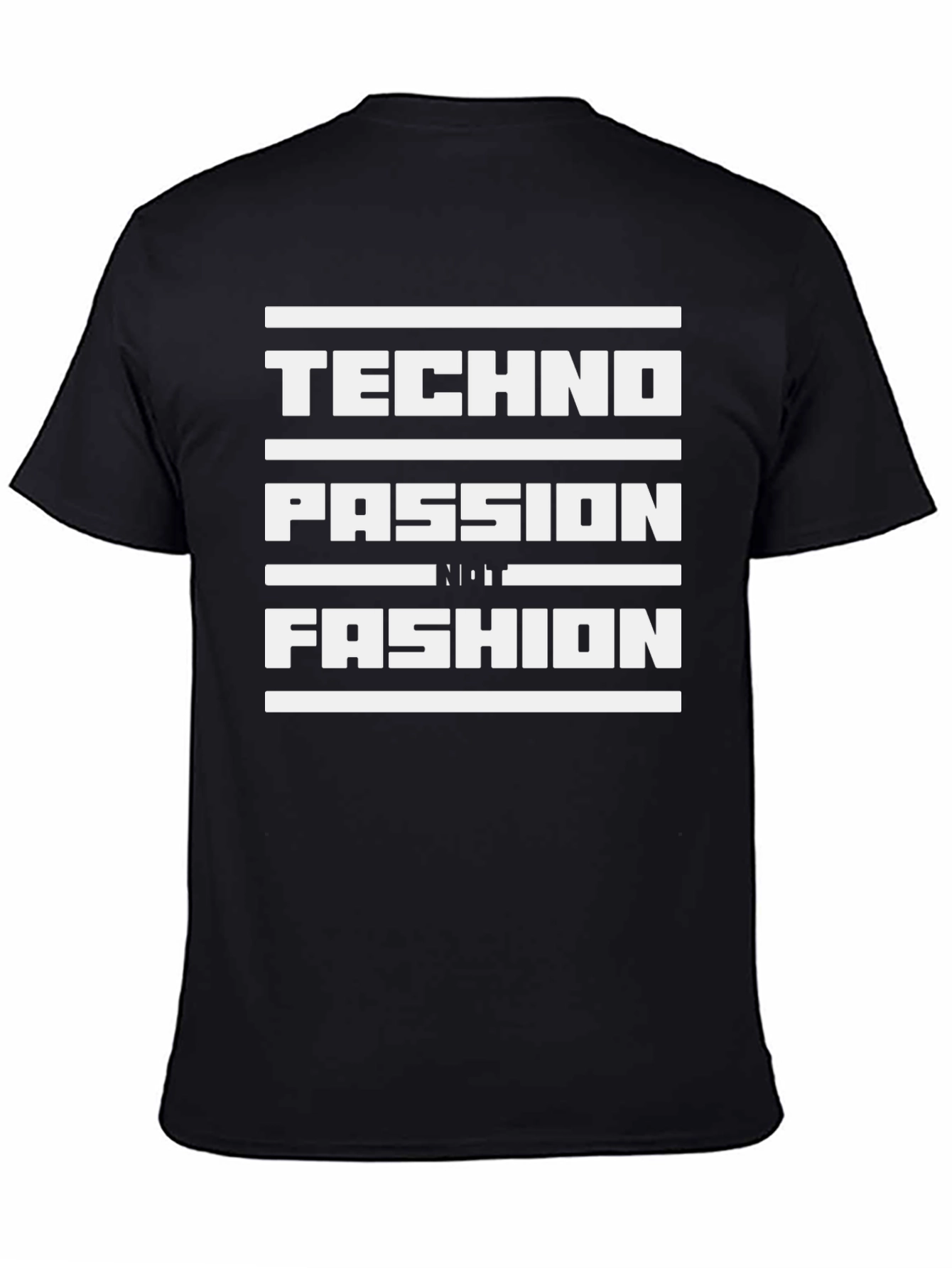 Techno Passion Not Fashion Black Graphic Tee