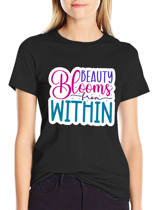 Beauty Blooms Within Graphic T-Shirt