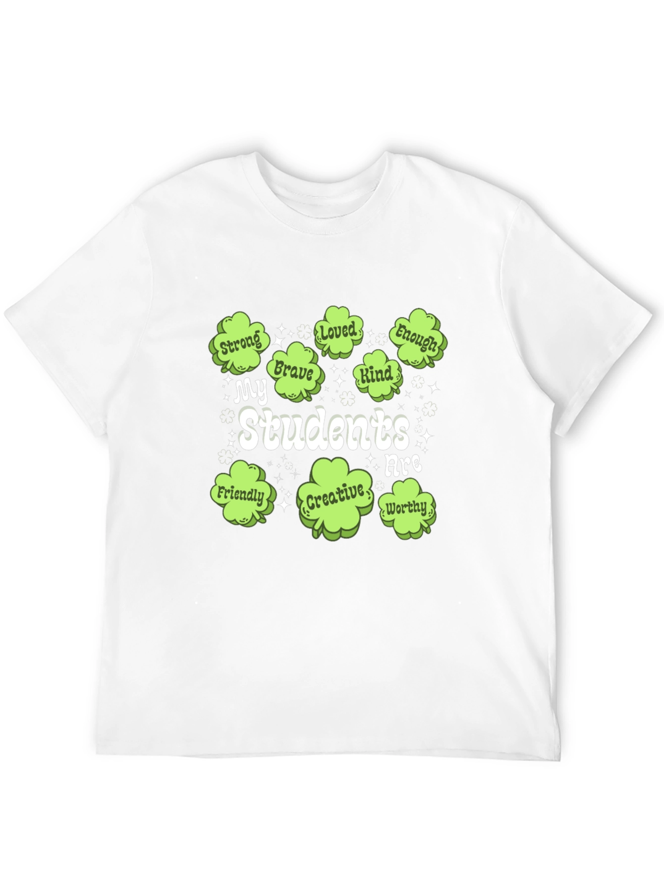 My Students Are Shamrock T-Shirt