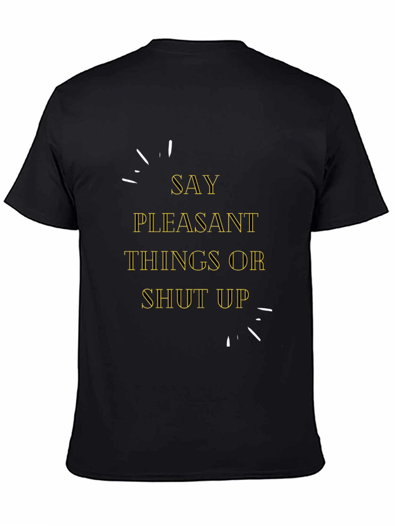 Say Pleasant Things Graphic Tee