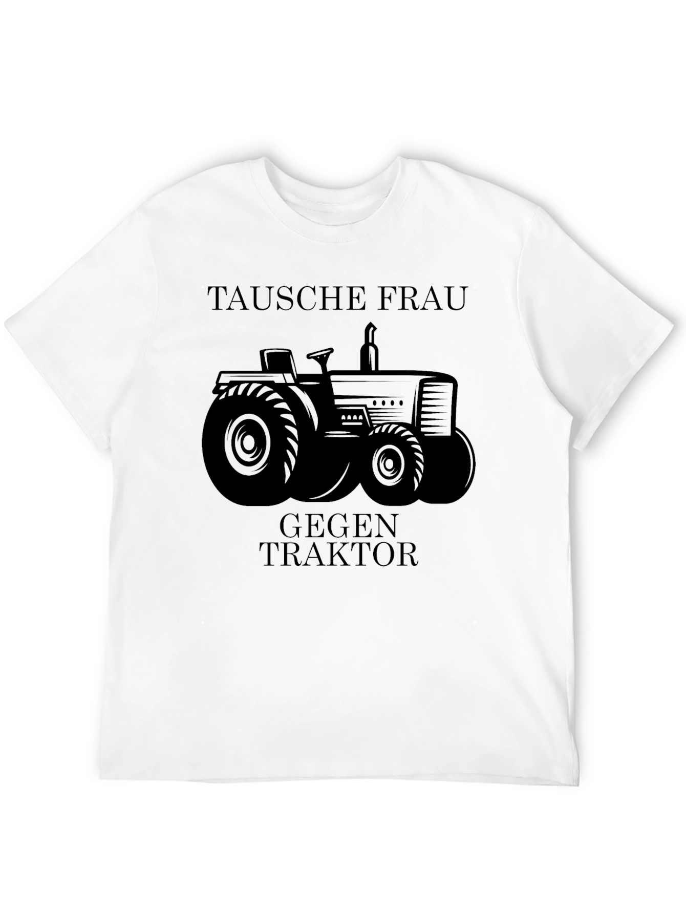Tausche Frau Gegen Traktor Mens Black T-Shirt