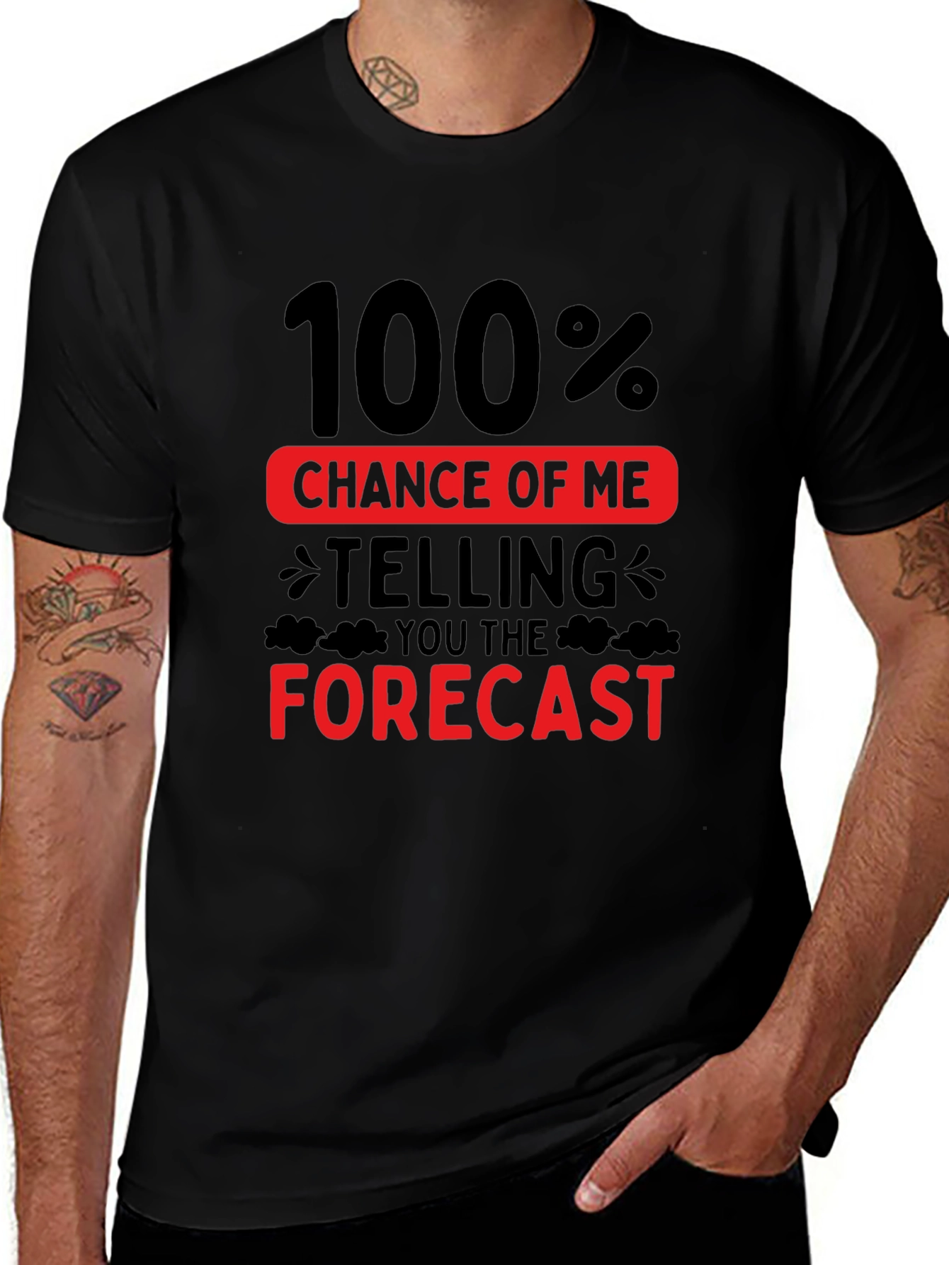 Funny Weather Forecast T-Shirt - 100% Chance