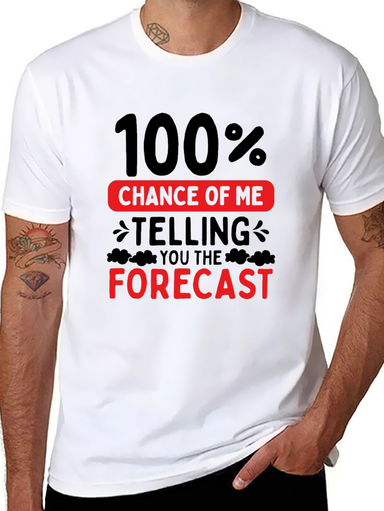 Funny Weather Forecast T-Shirt - 100% Chance