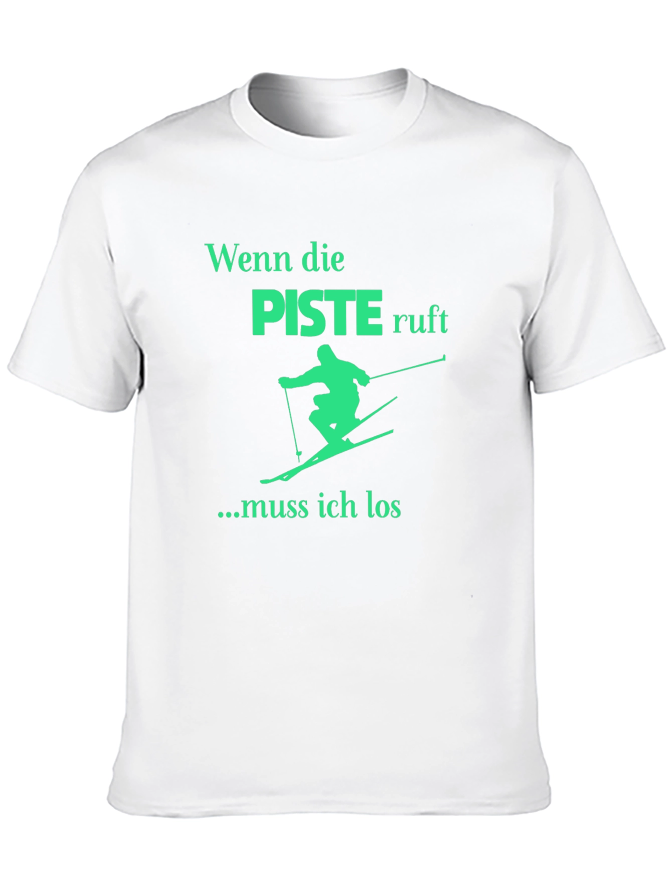 Wenn die Piste Ruft Ski T-Shirt