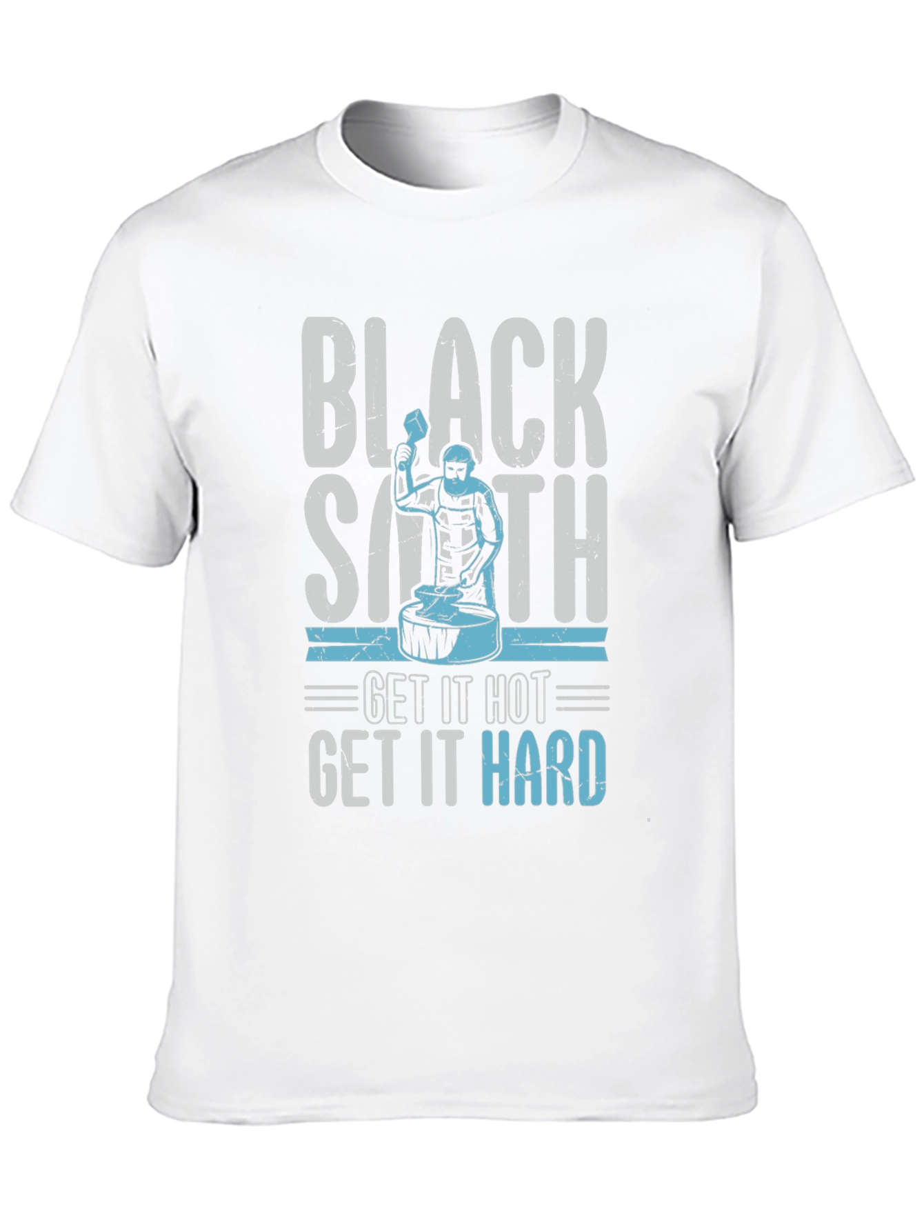 Blacksmith T-Shirt - Get It Hot Get It Hard