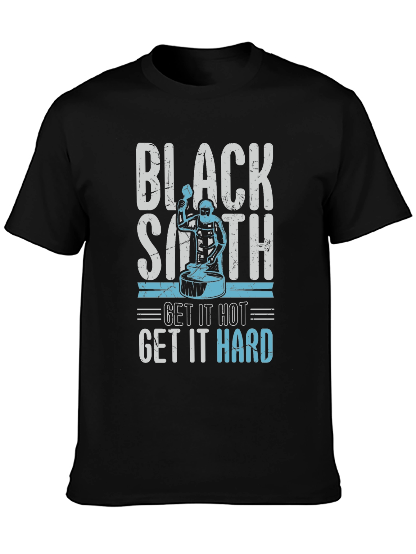 Blacksmith T-Shirt - Get It Hot Get It Hard