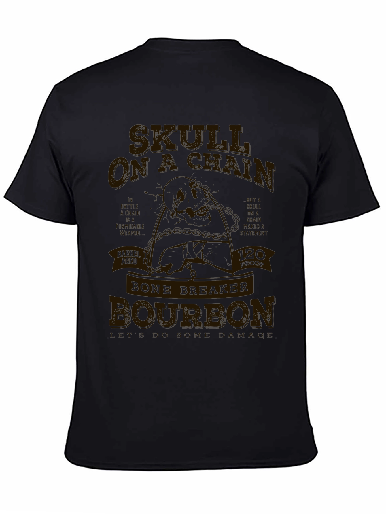 Skull on a Chain Bone Breaker Bourbon Tee