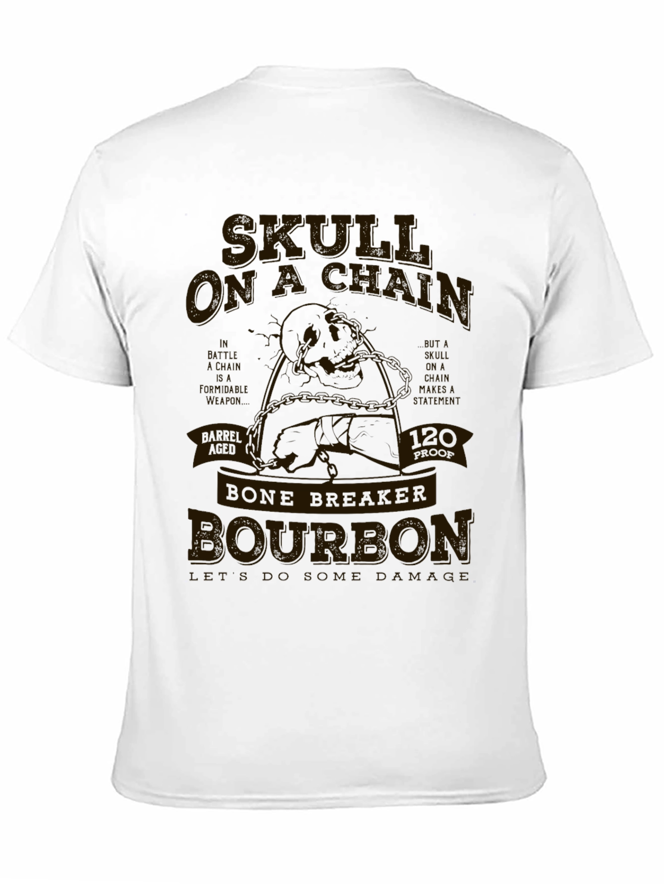 Skull on a Chain Bone Breaker Bourbon Tee