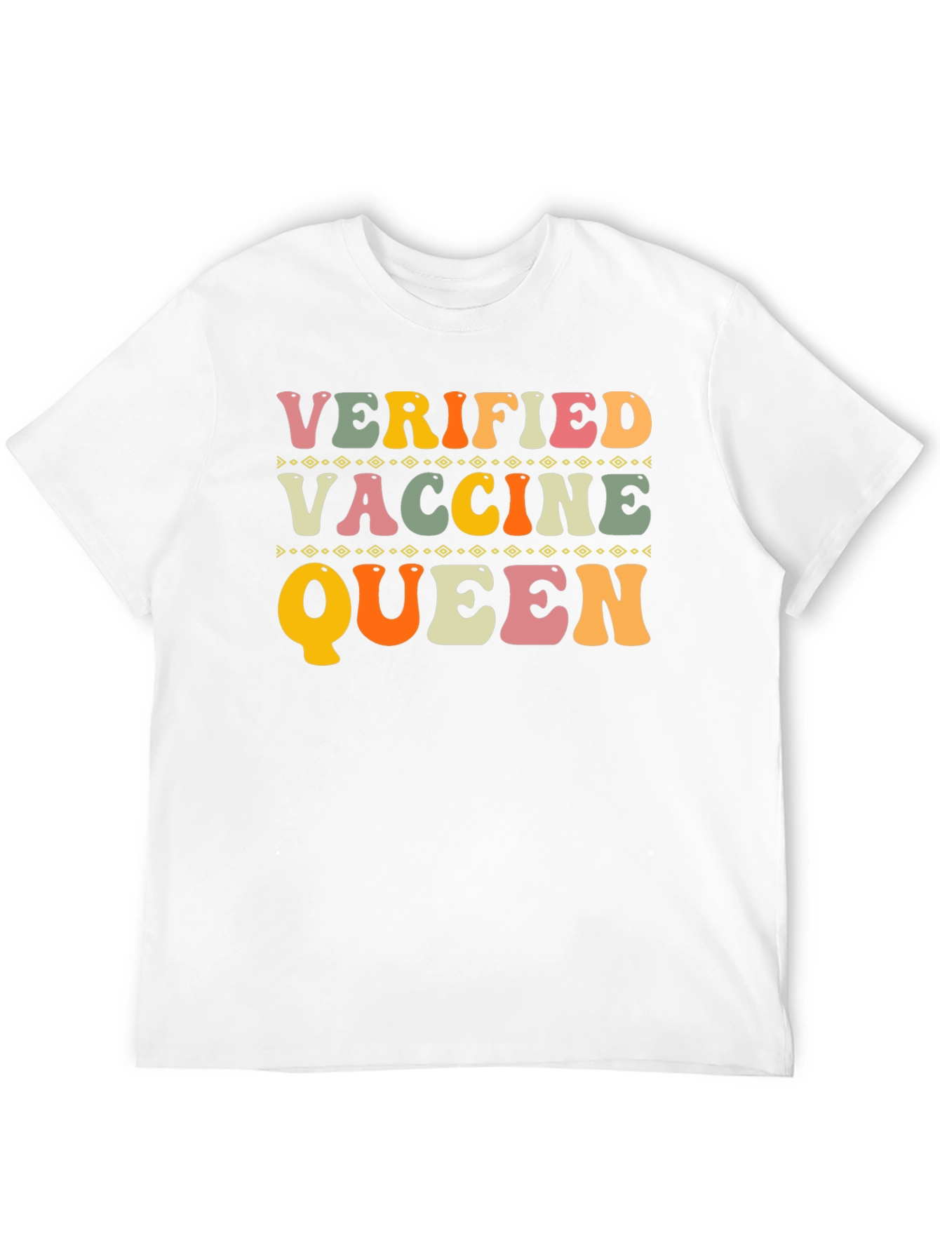 Verified Vaccine Queen T-Shirt