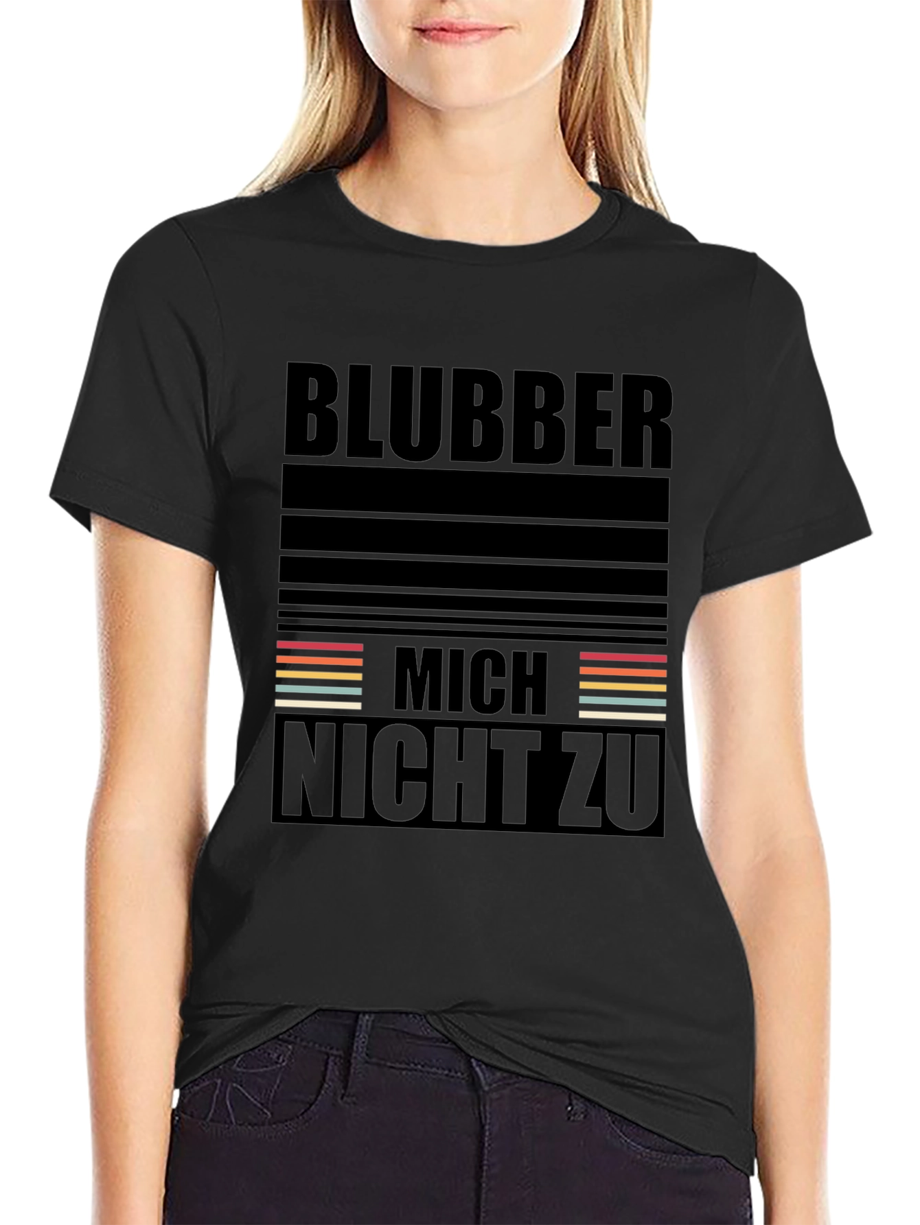 Blubber Mich Nicht Zu Black T-Shirt