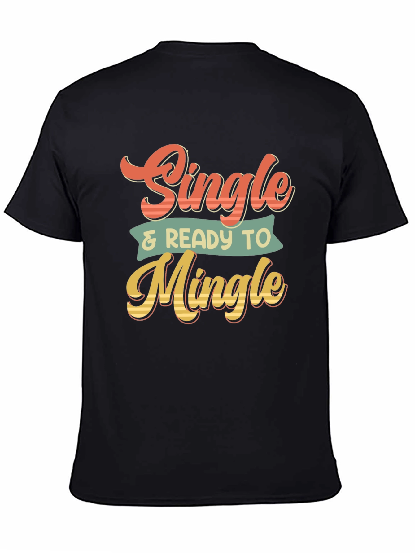 Single & Ready to Mingle Retro Graphic T-Shirt