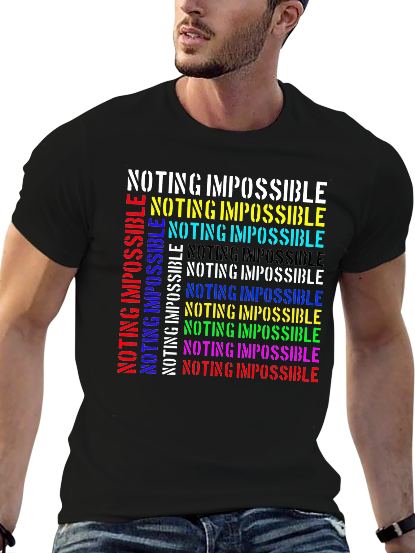 Nothing is Impossible Graphic T-Shirt