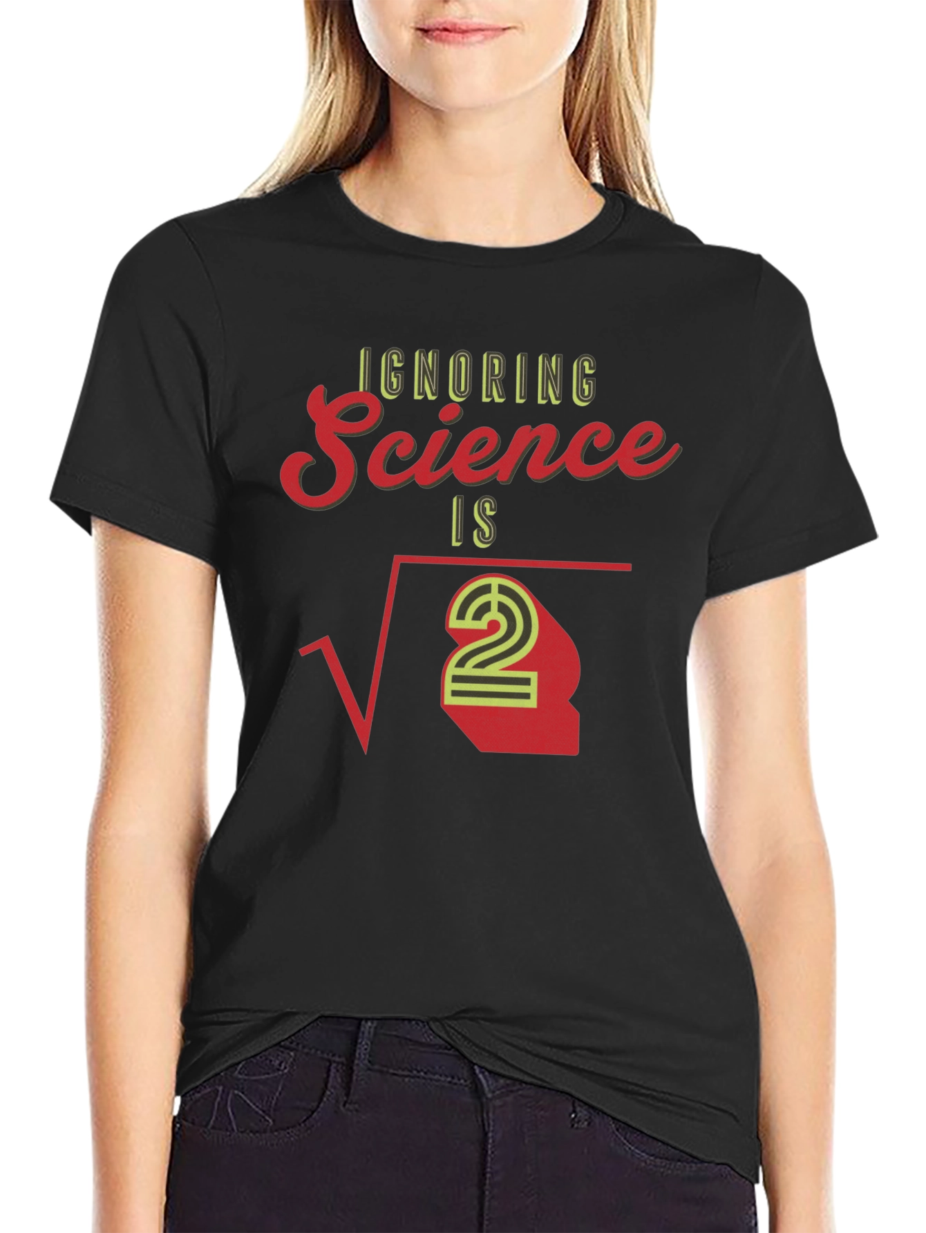 Ignoring Science T-Shirt - Math Pun