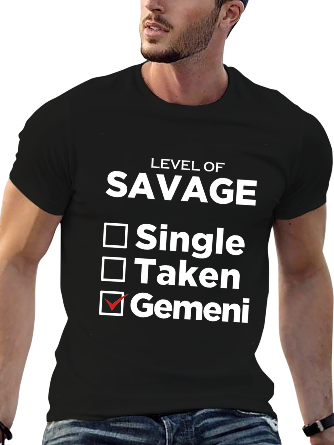 Level of Savage Gemini T-Shirt