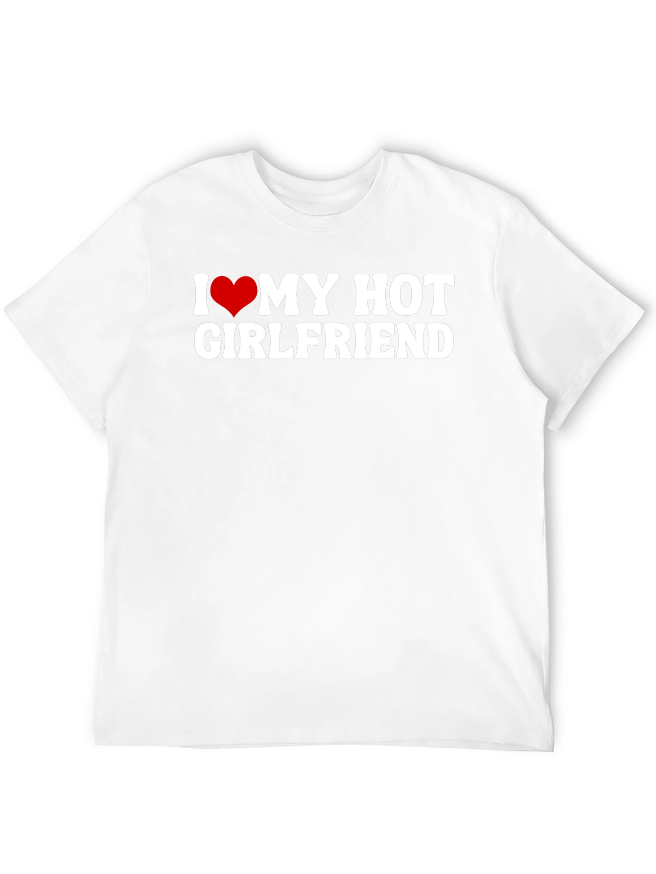 I Heart My Hot Girlfriend Graphic T-Shirt
