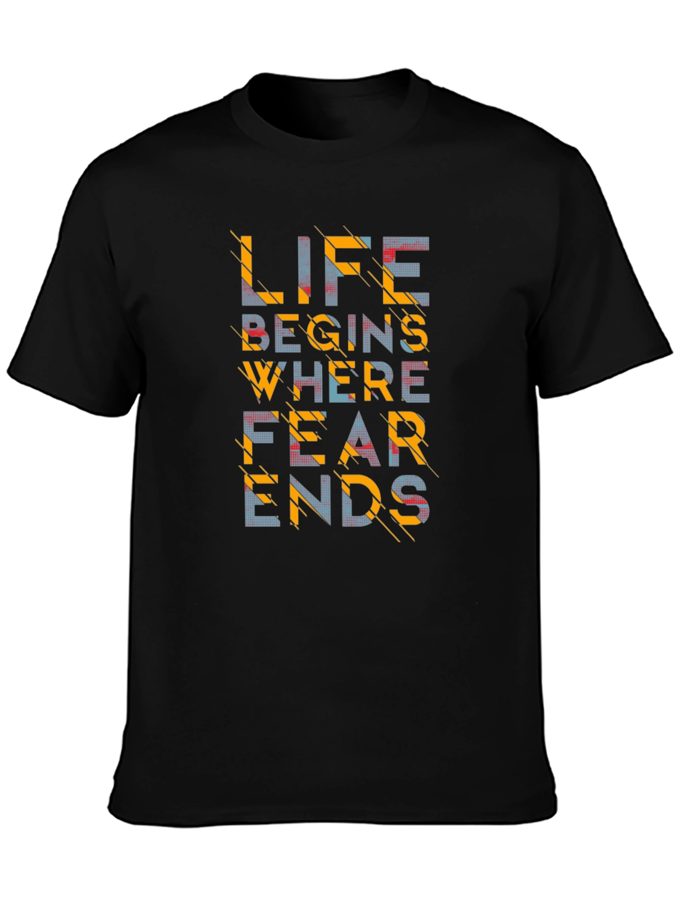 Life Begins Where Fear Ends Graphic Tee