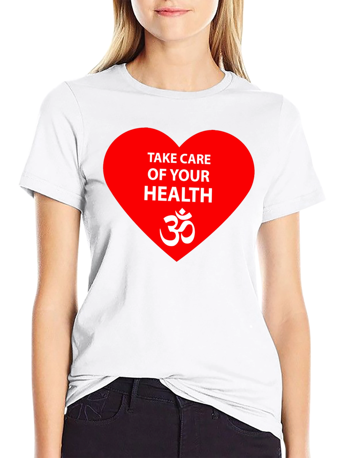 Health Awareness T-Shirt: Take Care of Your Health