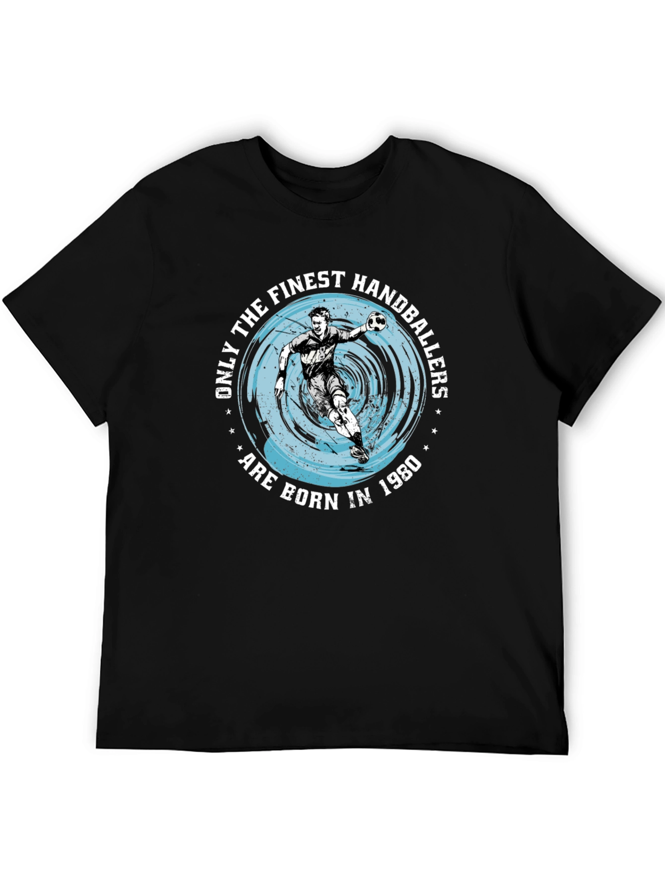 Finest Handballers Born In 1980 T-Shirt