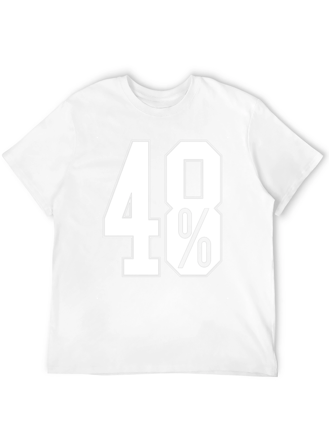 48% T-Shirt - Bold Statement Tee