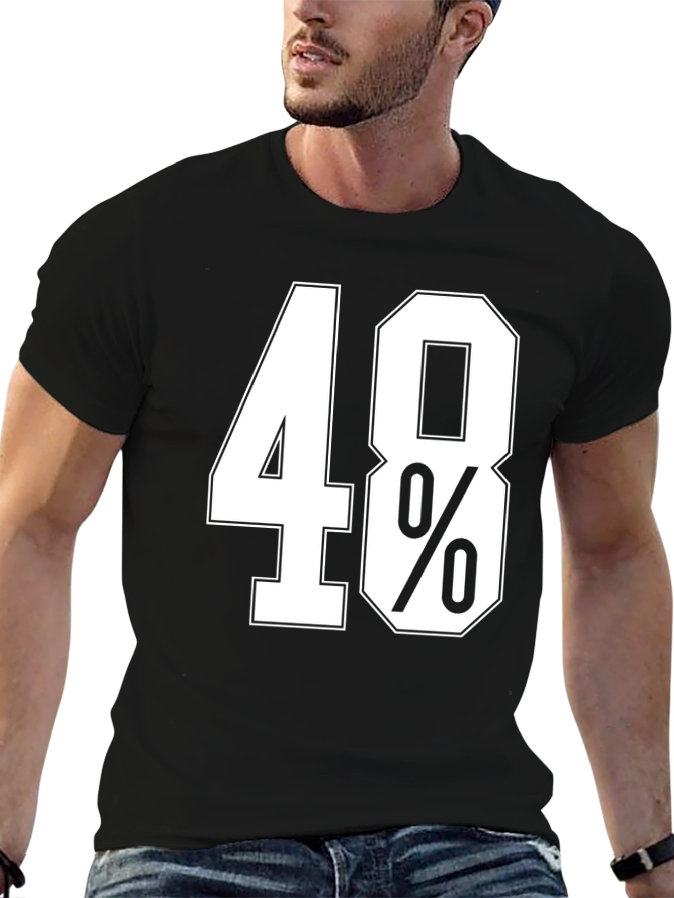 48% T-Shirt - Bold Statement Tee