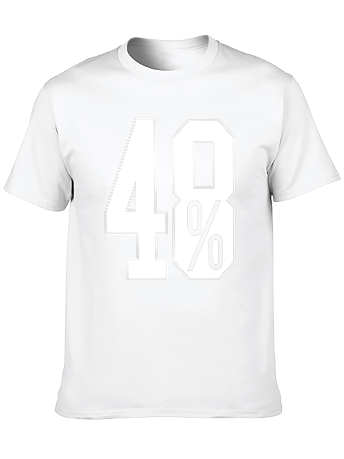 48% T-Shirt - Bold Statement Tee