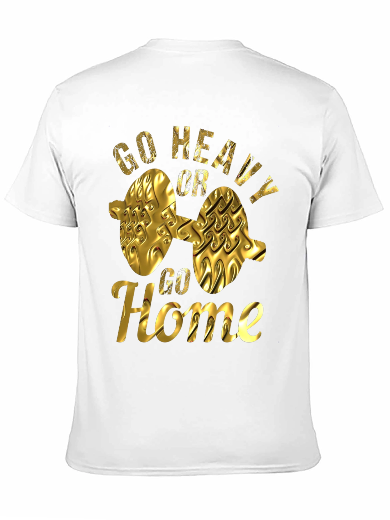 Go Heavy Or Go Home Black T-Shirt
