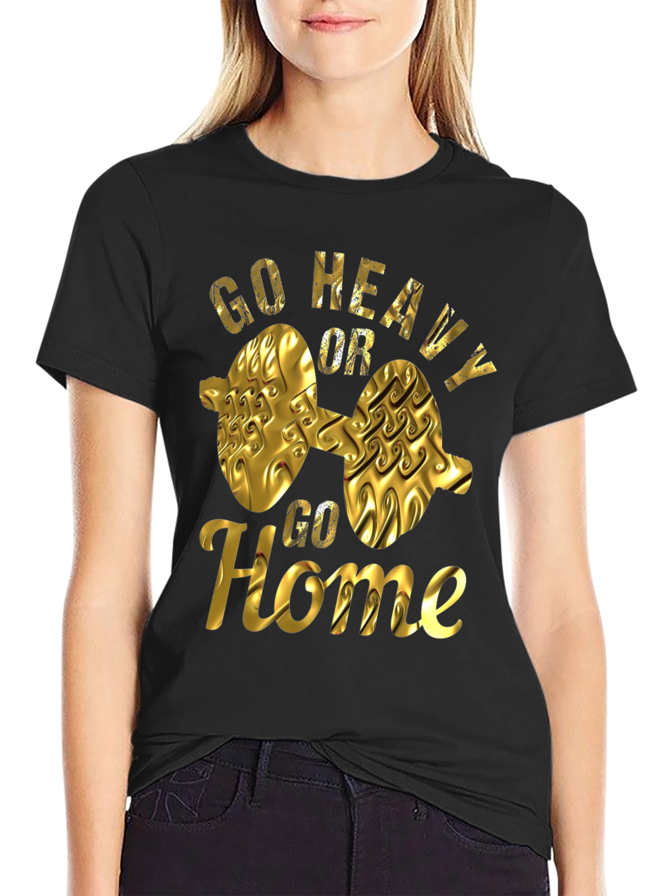 Go Heavy Or Go Home Black T-Shirt