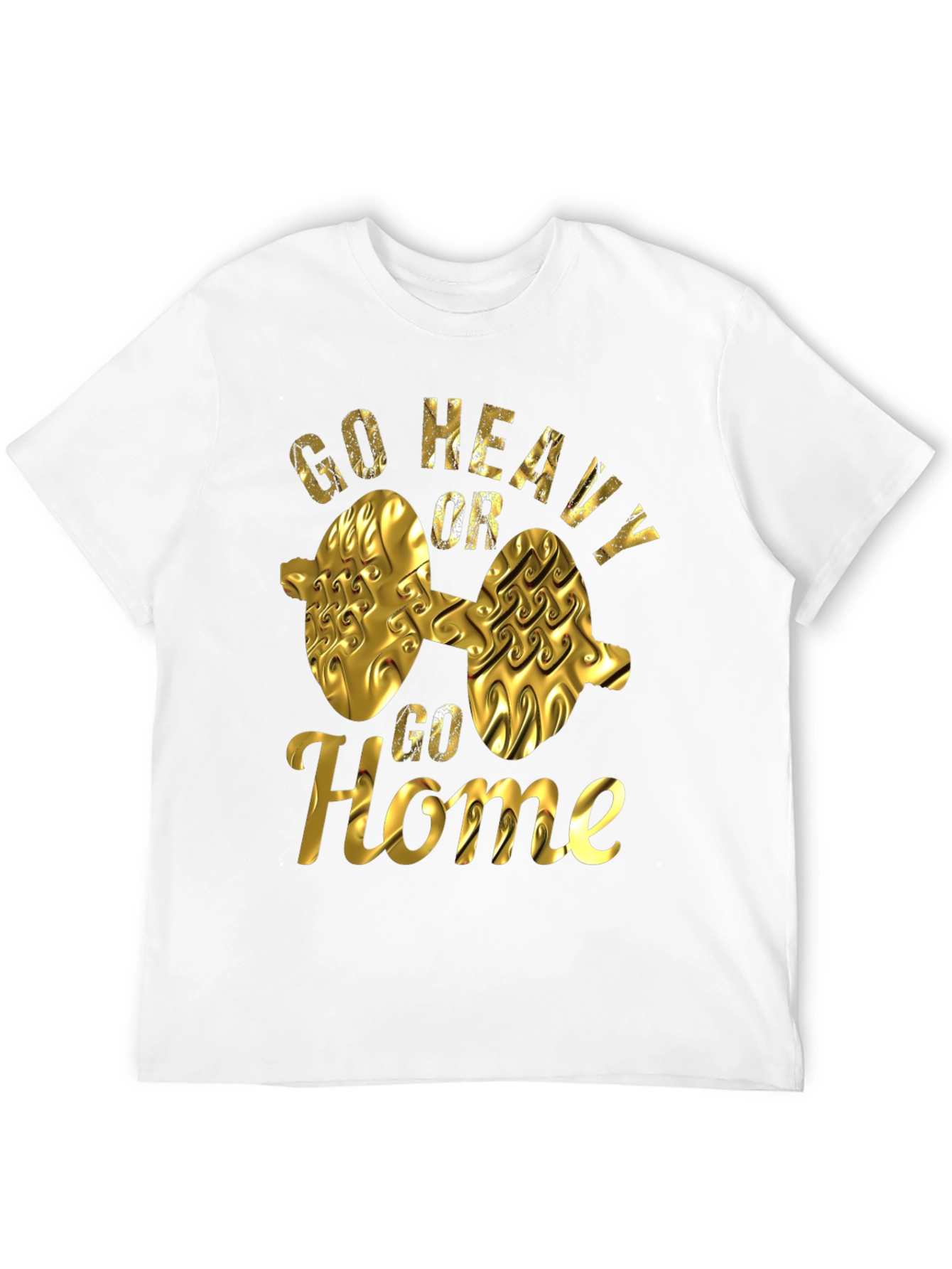 Go Heavy Or Go Home Black T-Shirt