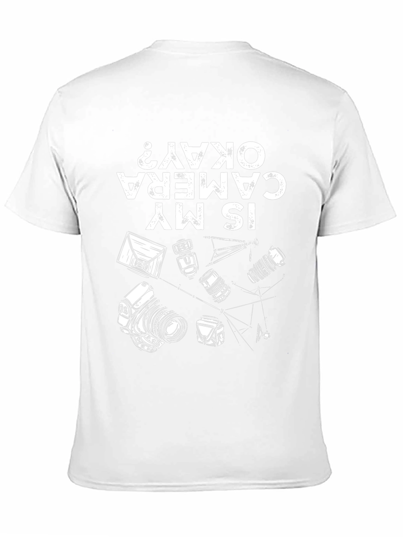 Is My Camera Okay? Graphic T-Shirt