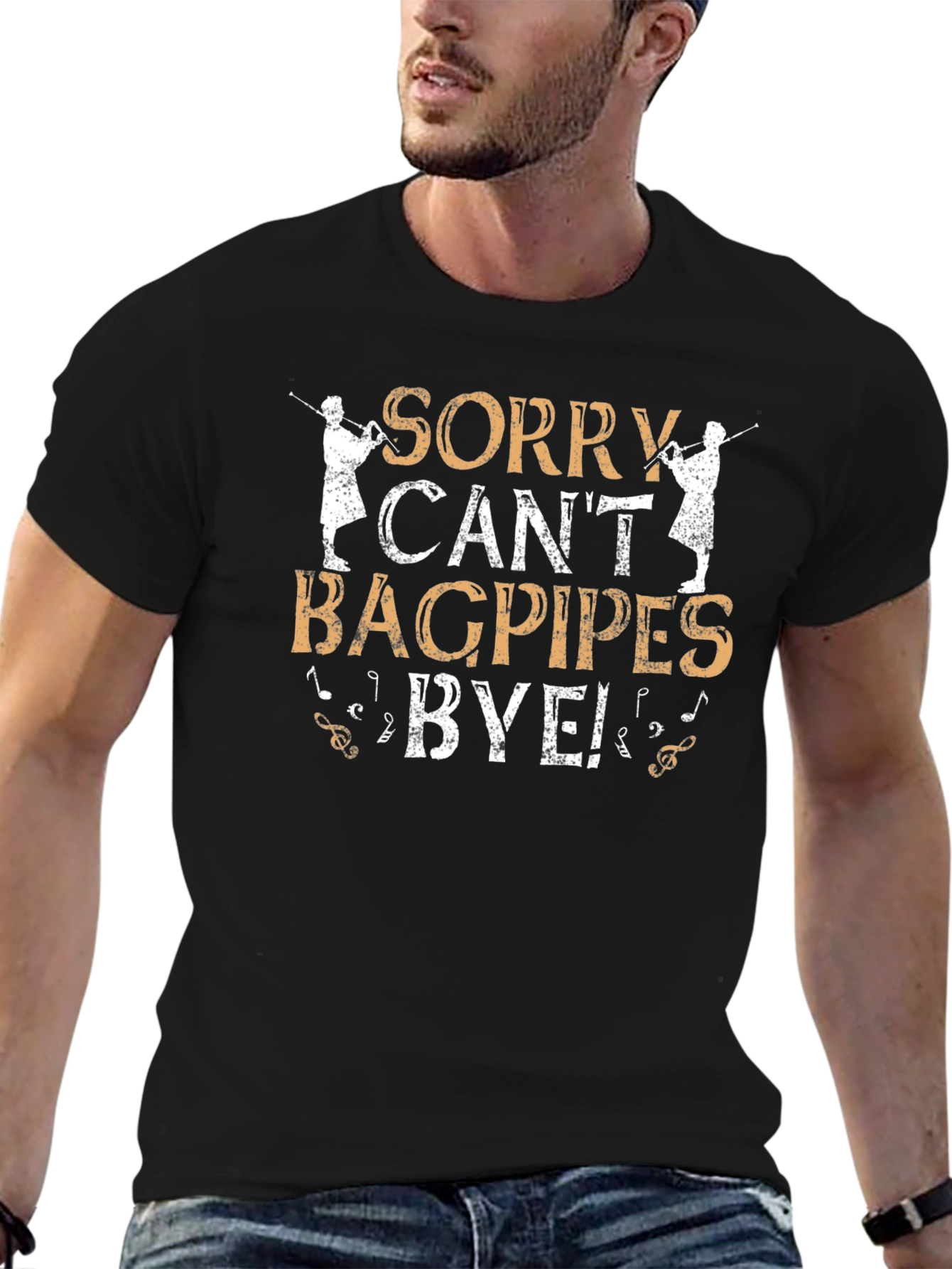 Sorry Cant Bagpipes Bye T-Shirt