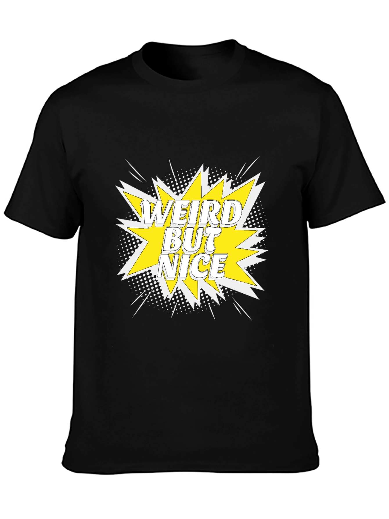 Weird But Nice Graphic Tee - Black Cotton T-Shirt