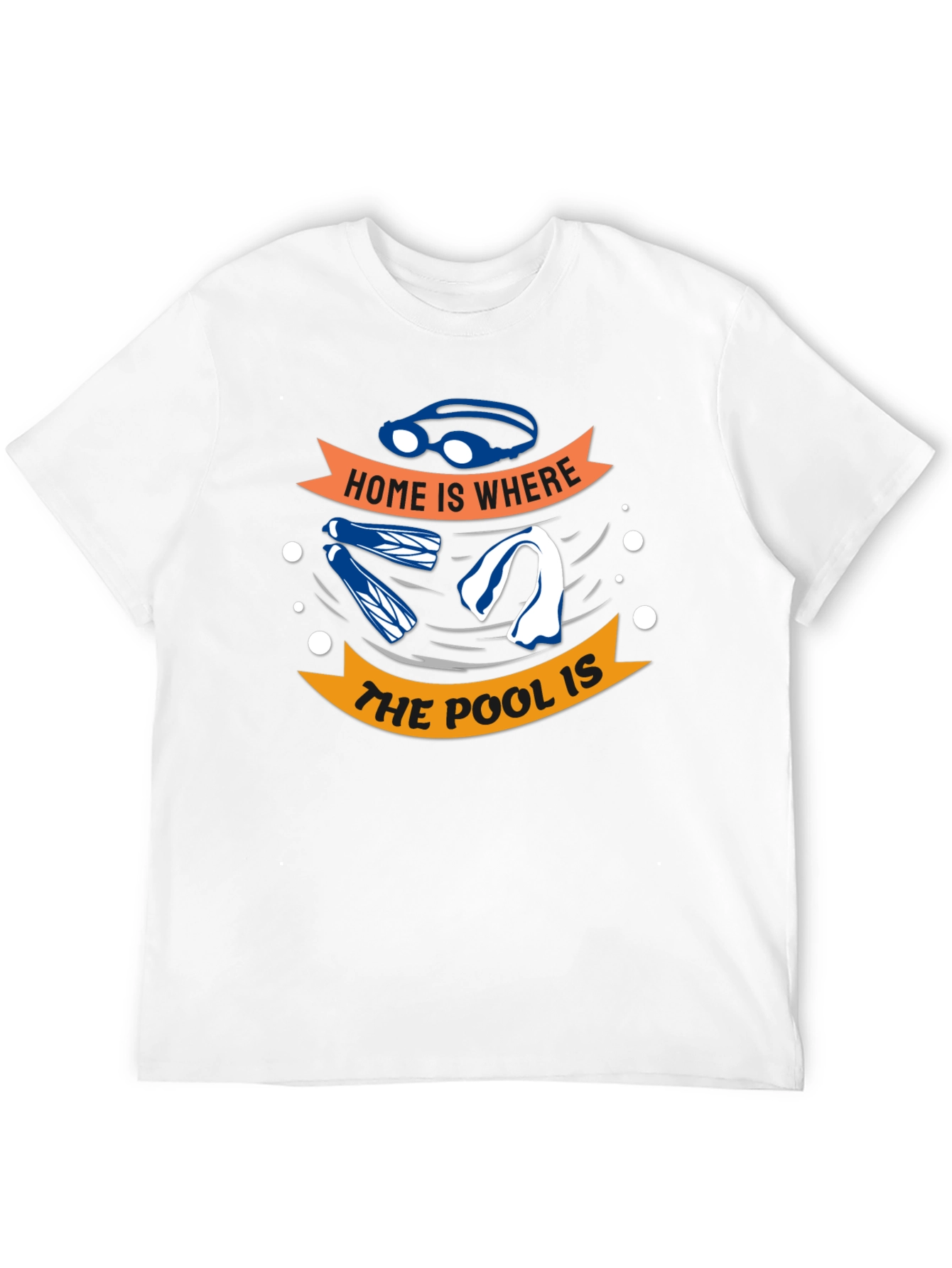 Home Is Where The Pool Is - Swimmers T-Shirt