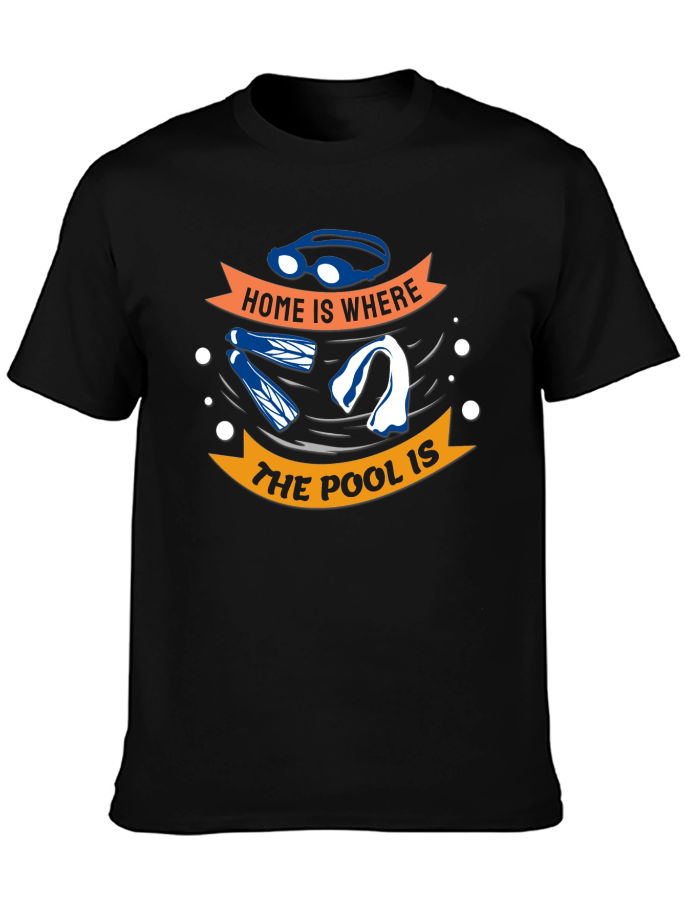 Home Is Where The Pool Is - Swimmers T-Shirt