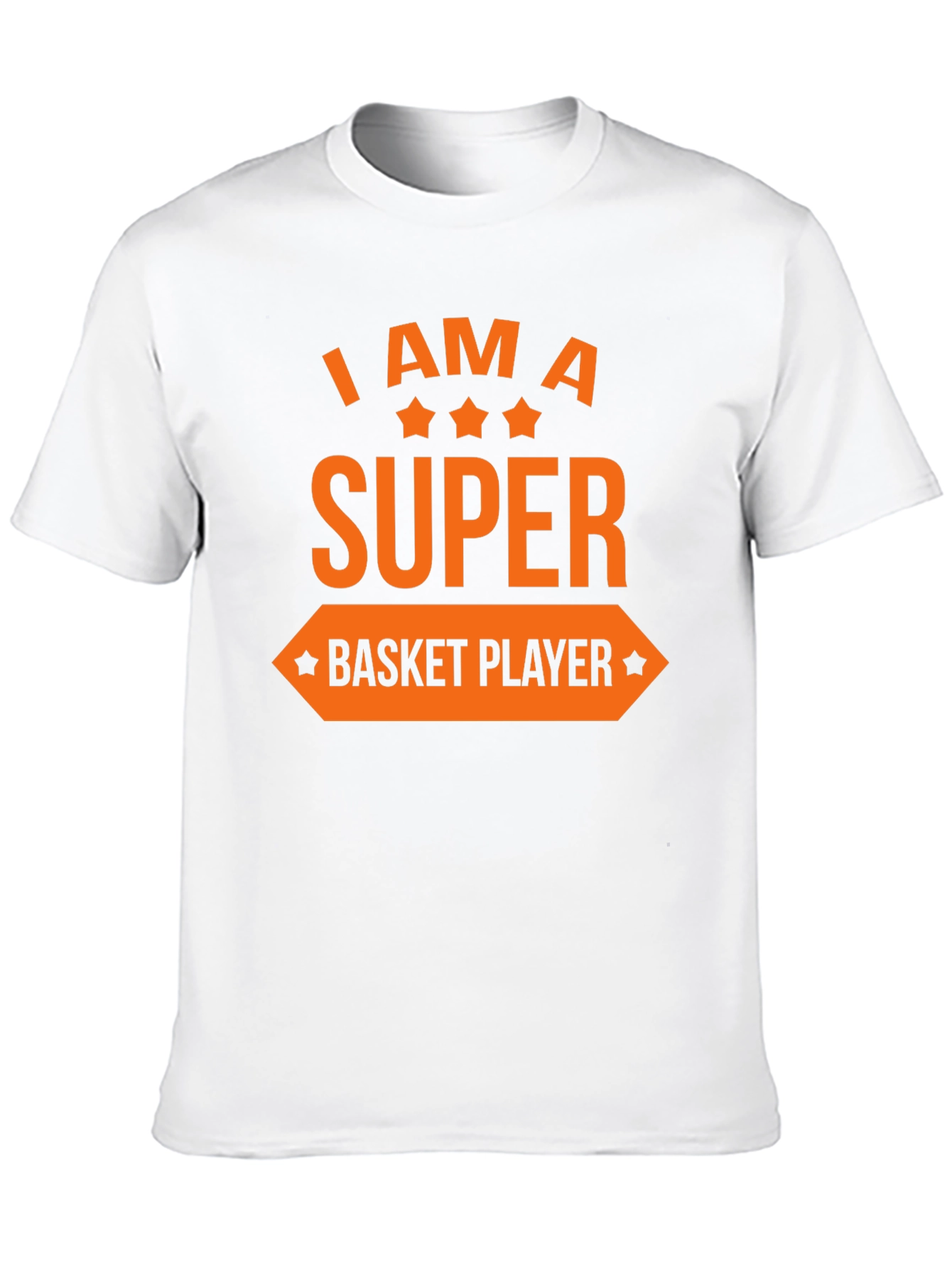 I AM A SUPER BASKET PLAYER Graphic T-Shirt