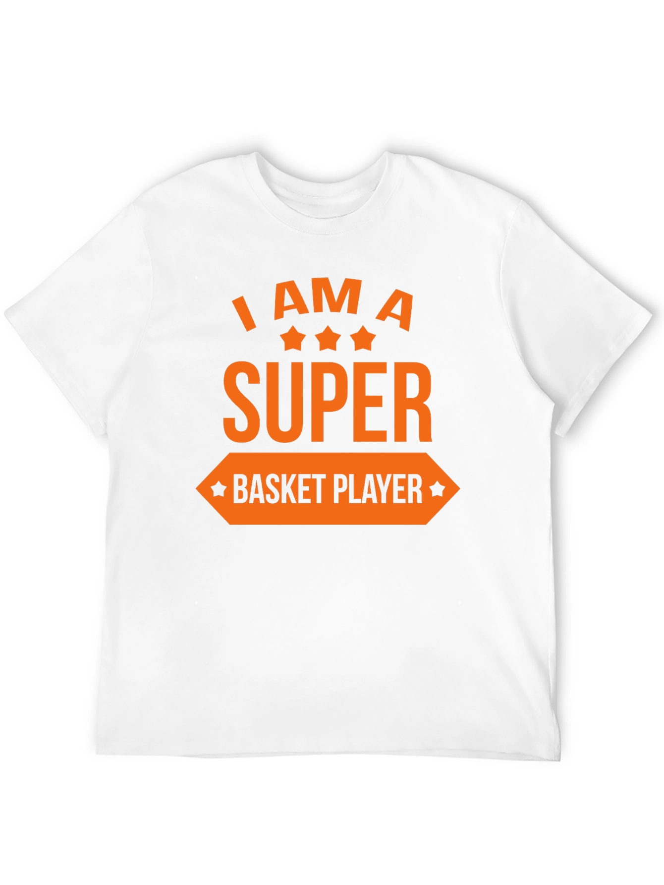 I AM A SUPER BASKET PLAYER Graphic T-Shirt