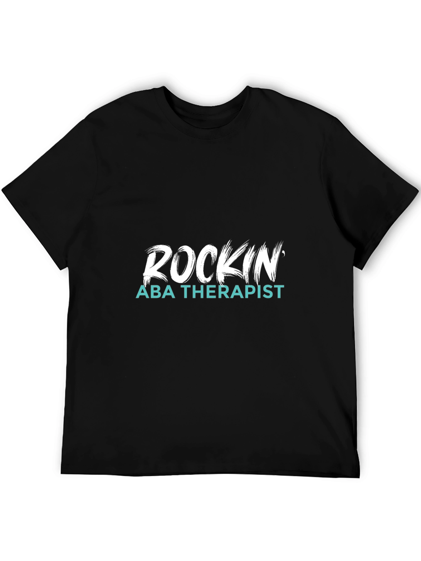 Rockin ABA Therapist Graphic Tee